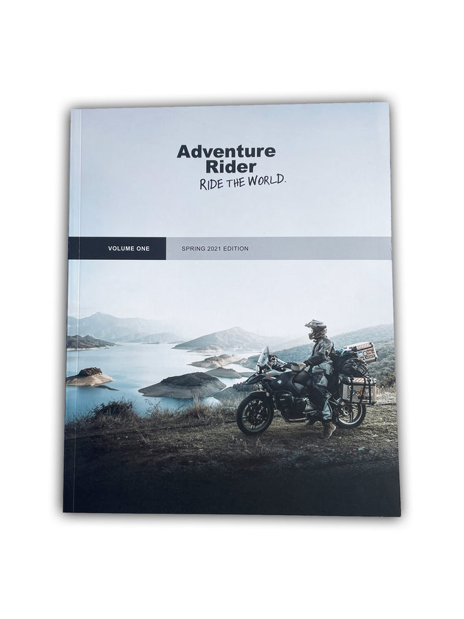 Adventure Rider Magazine Vol. 1 Spring 2021